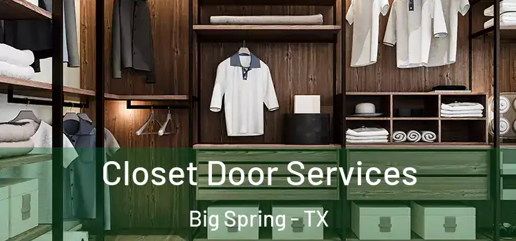 Closet Door Services Big Spring - TX